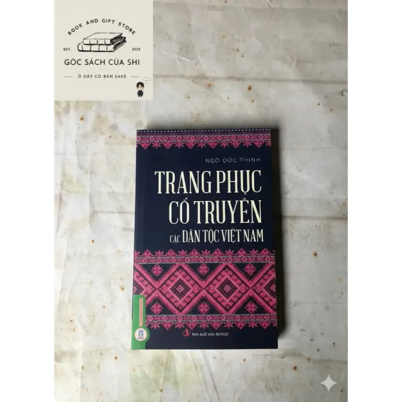 Trang Phục Cổ Truyền Các Dân Tộc Việt Nam - GS. TS. Ngô Đức Thịnh 801028