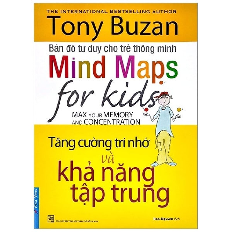 Tony Buzan - Tăng Cường Trí Nhớ Và Khả Năng Tập Trung 2020 - Tony Buzan New 100% HCM.PO 156256