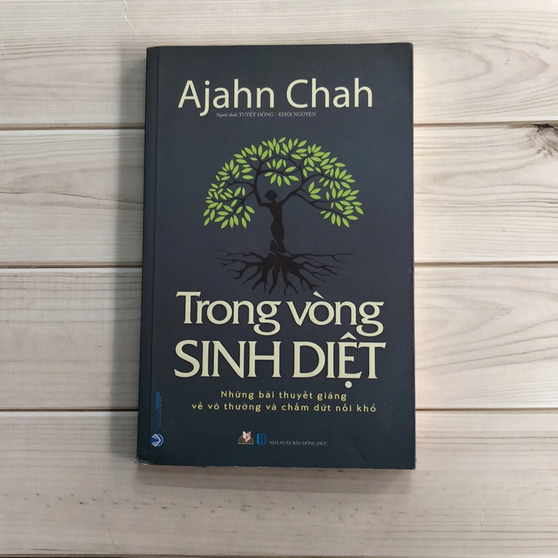 Sách phật pháp ý nghĩa chữa lành “Trong vòng sinh diệt” 463103