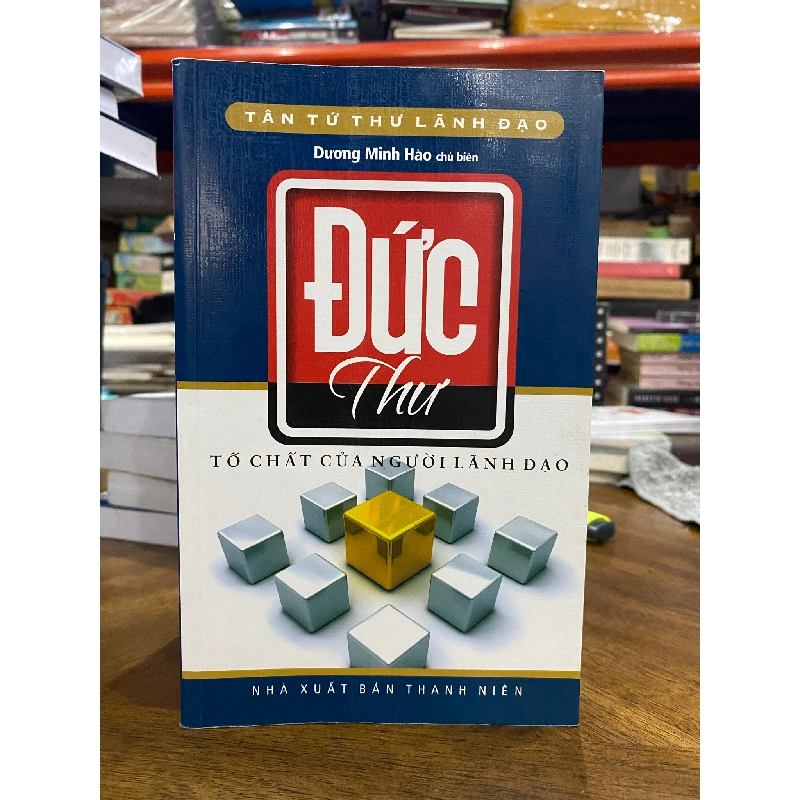 Tân tứ thư trong lãnh đạo (4 cuốn ) : Lễ, Ngôn, Trị, Đức - Dương Minh Hào 465520