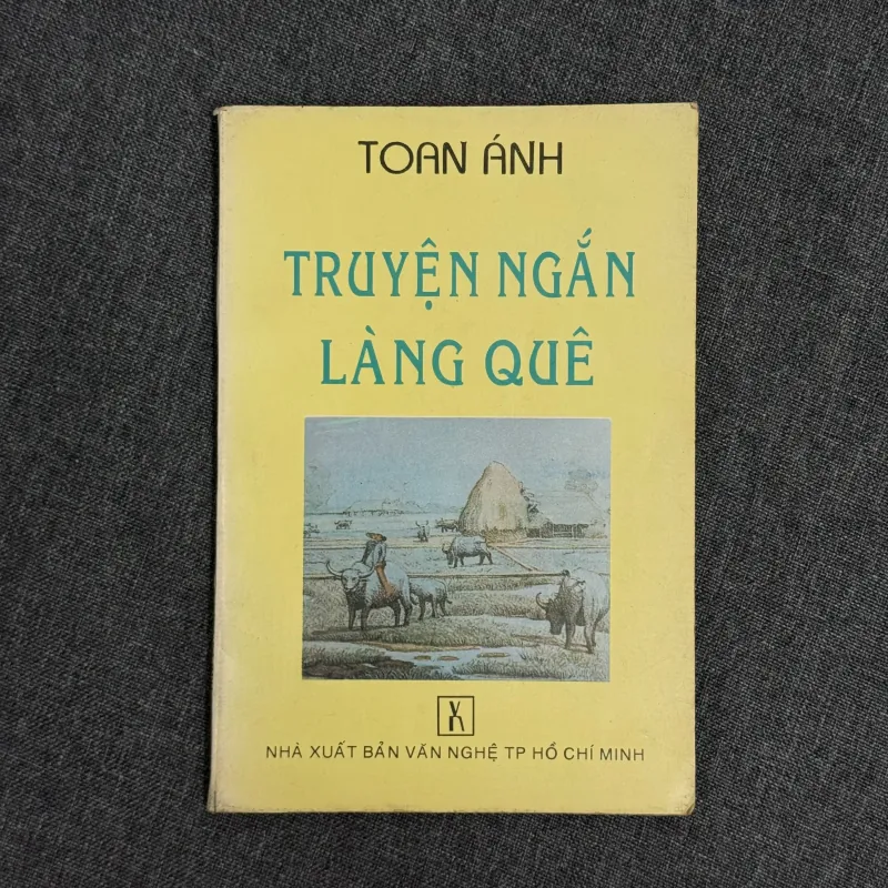 Truyện ngắn làng quê (Trong lũy tre xanh) - Toan Ánh 925884