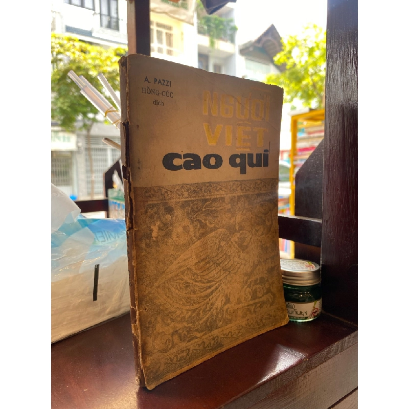 NGƯỜI VIỆT CAO QUÝ - A . PAZZI 129587