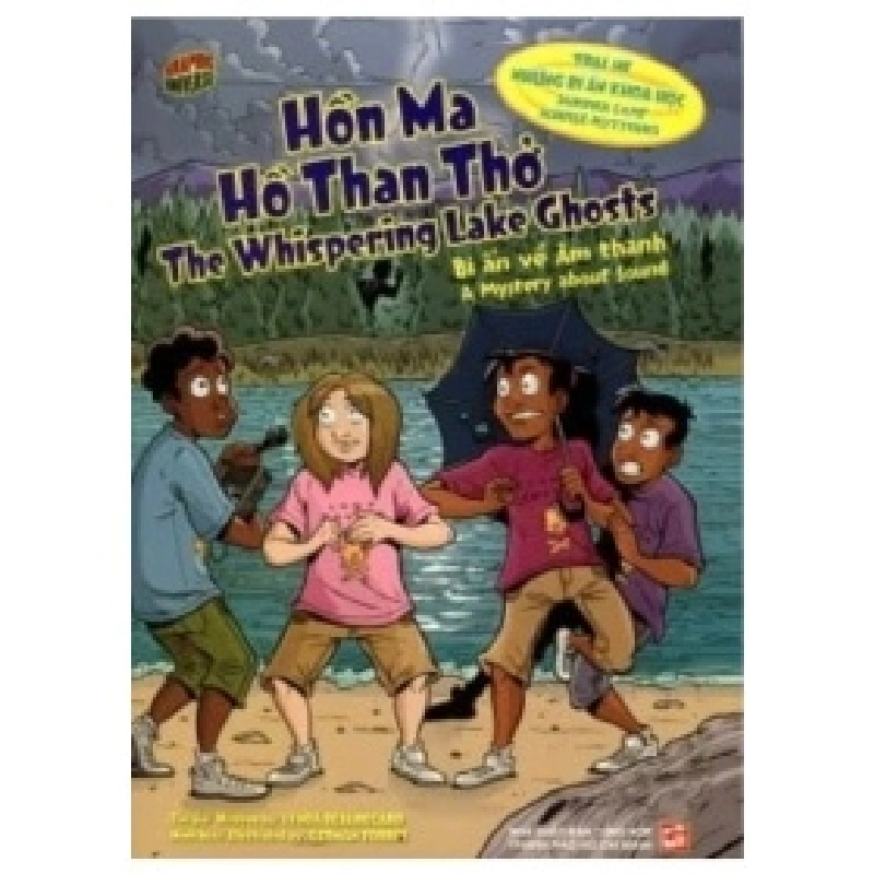 Trại Hè Những Bí Ấn Khoa Học - Hồn Ma Hồ Than Thở - Nhóm tác giả 403306