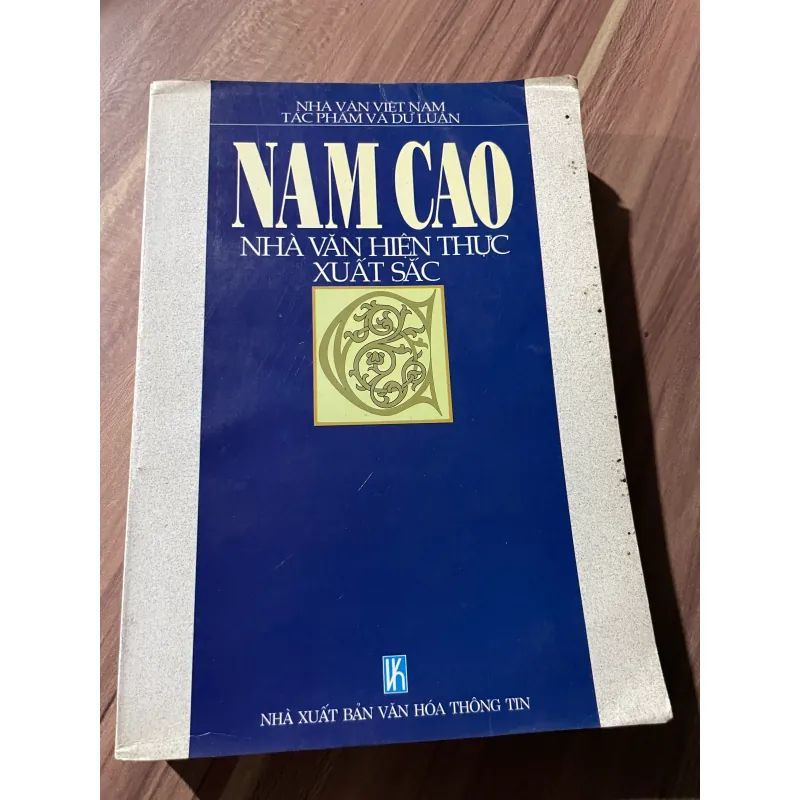 NAM CAO - NHÀ VĂN HIỆN THỰC XUẤT SẮC - NHIỀU TÁC GIẢ 674521