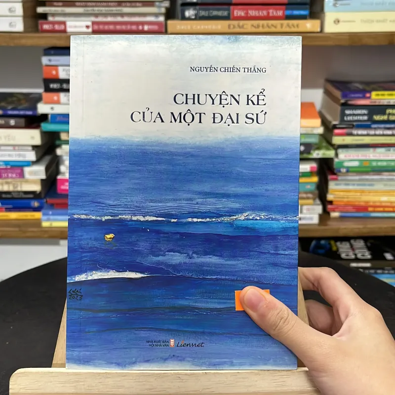 📓 Chuyện kể của một đại sứ – Nguyễn Chiến Thắng 785277