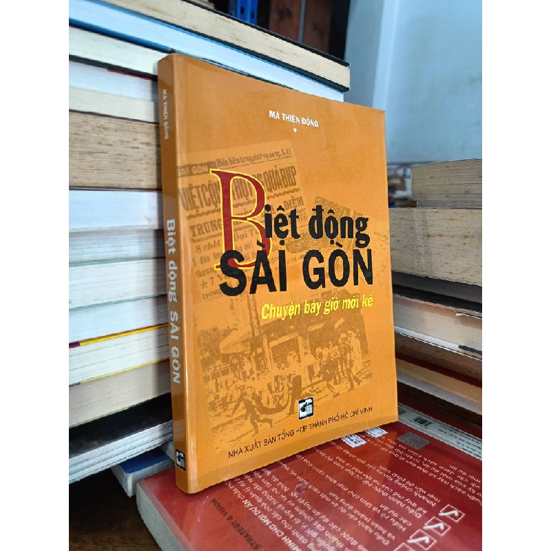 BIỆT ĐỘI SÀI GÒN CHUYỆN BÂY GIỜI MỚI KỂ - MÃ THIỆN ĐỒNG 222364