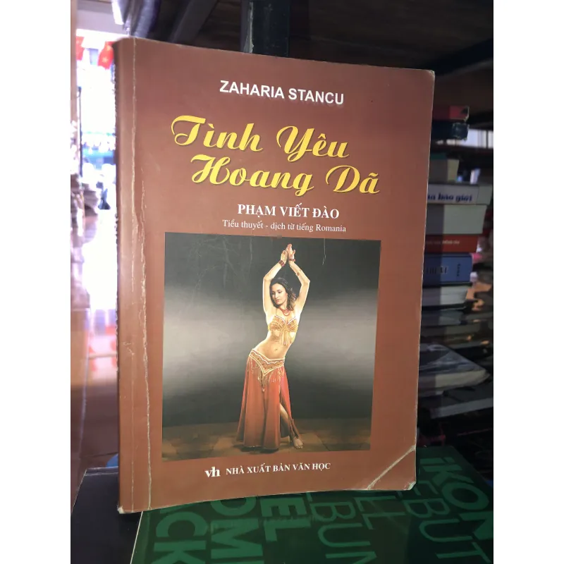 Tình yêu hoang dã - Zaharia Stancu  782120