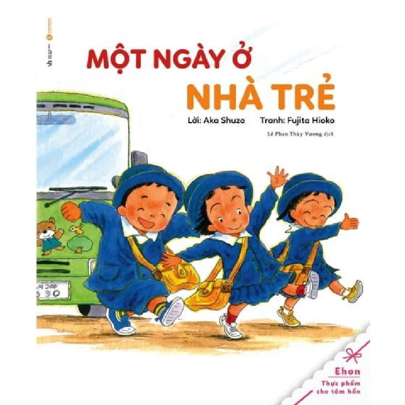 Tủ Sách Ehon - Một Ngày Ở Nhà Trẻ - Fujita Hioko, Aka Shozo ASB.PO Oreka Blogmeo 230225 515902