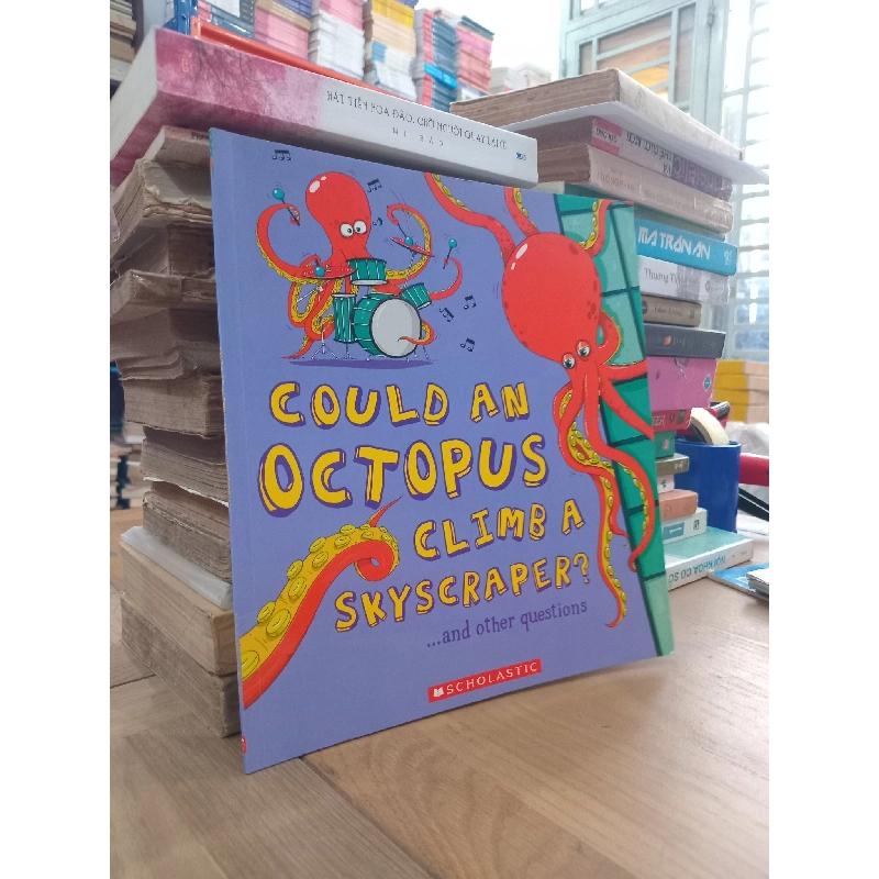 Could an Octopus climb a skyscraper and other questions - Aleksei Bitskoff, Camilla de la Bédoyère 995418