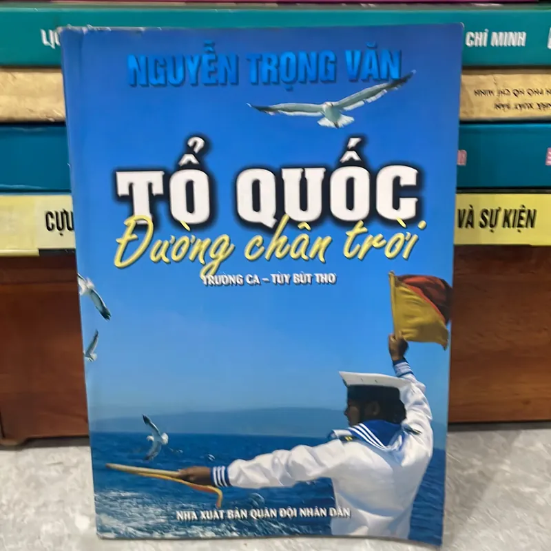 Nguyễn Trọng văn Tổ Quốc Đường chân trời  698253