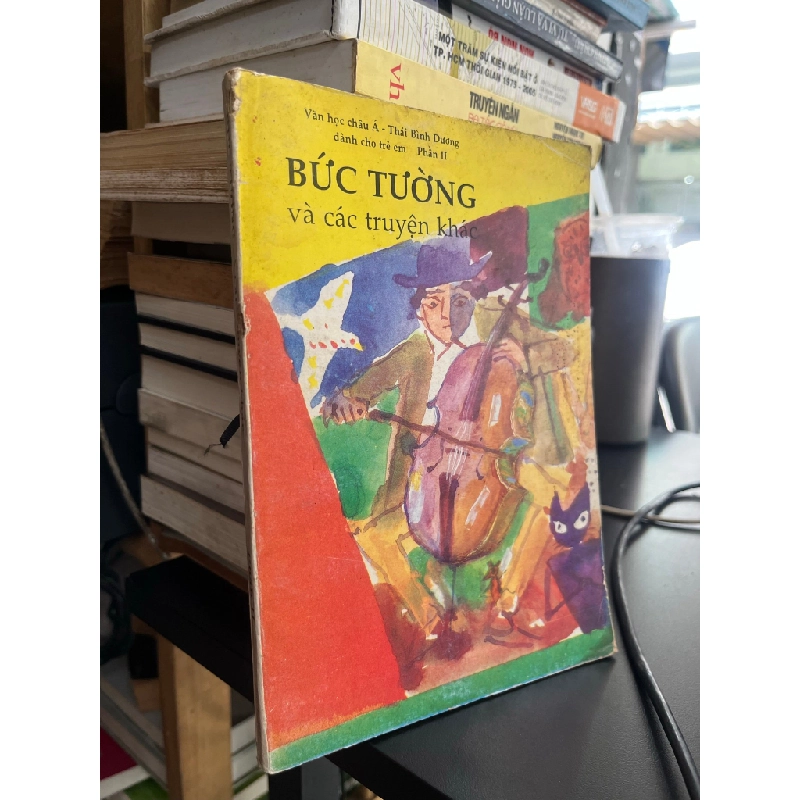 Bức tường và các truyện khác 505777