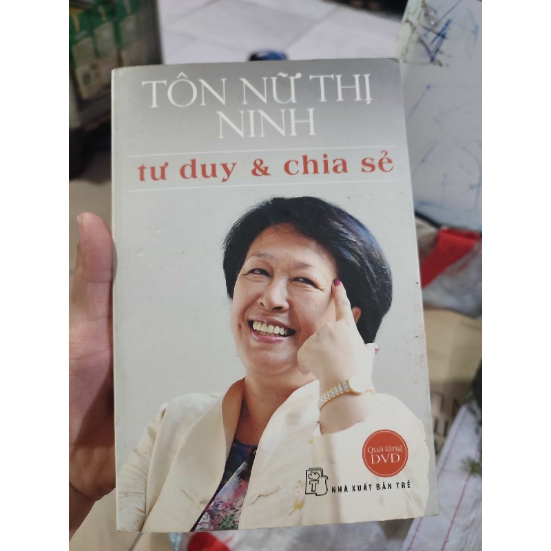 Tôn Nữ Thị Ninh tư duy và chia sẻ 43877