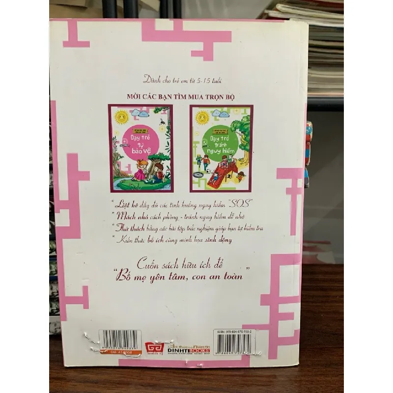 Bố mẹ yên tâm, con an toàn(Dạy trẻ tự bảo vệ bản thân)- Lưu Đào 700359