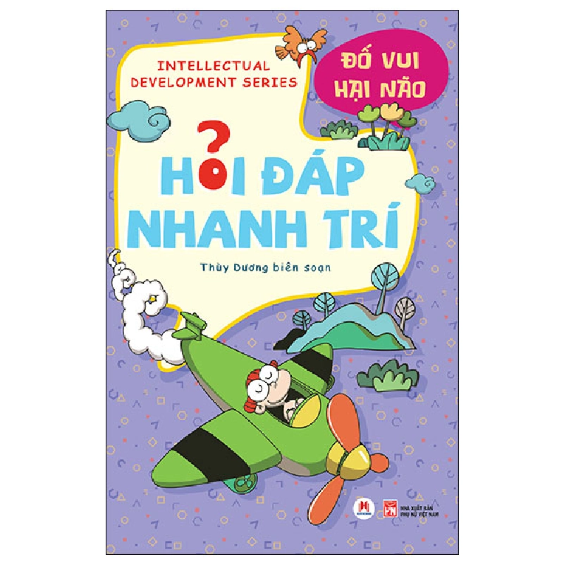 Hỏi Đáp Nhanh Trí - Đố Vui Hại Não - Thùy Dương 444830