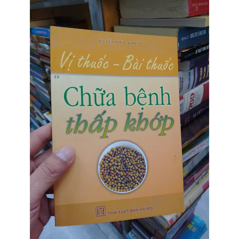 sách Vị thuốc Bài thuốc Chữa bệnh thấp khớp  (B1) 701613