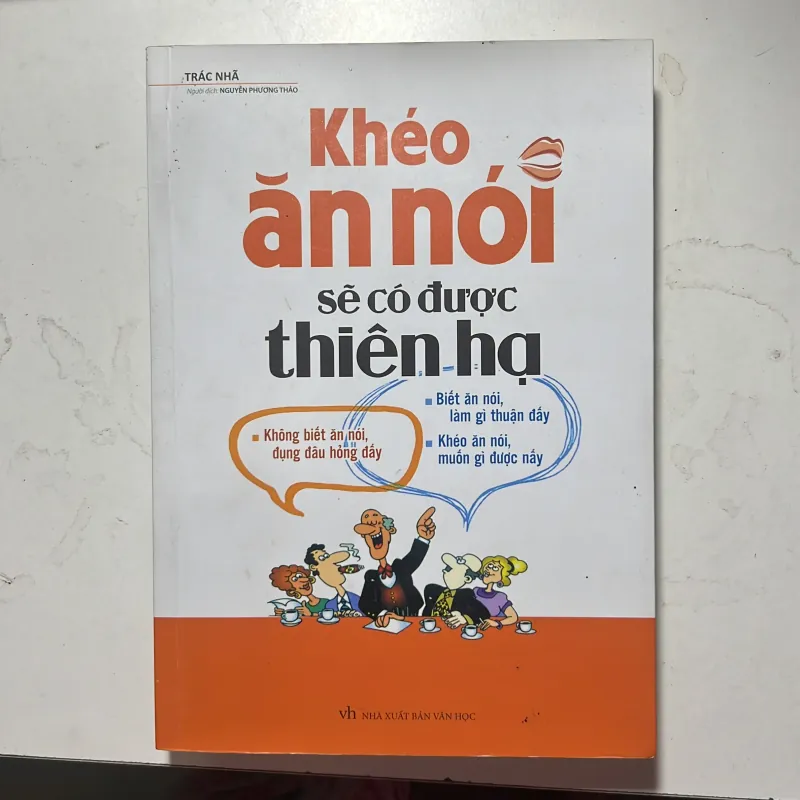 KHÉO ĂN KHÉO NÓI SẼ CÓ ĐƯỢC THIÊN HẠ 929937