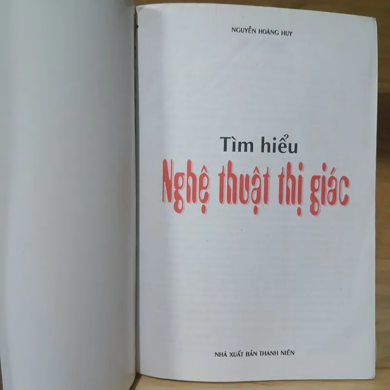 Tìm Hiểu Nghệ Thuật Thị Giác - Nguyễn Hoàng Huy 714395