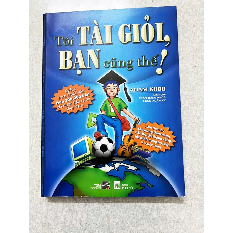 Tôi tài giỏi bạn cũng thế 505987