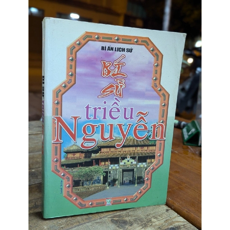 BÍ SỬ TRIỀU NGUYỄN - MINH CHÂU 316720