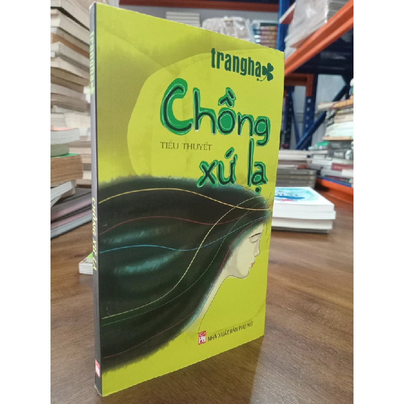 Chồng xứ lạ - Trang Hạ 469457