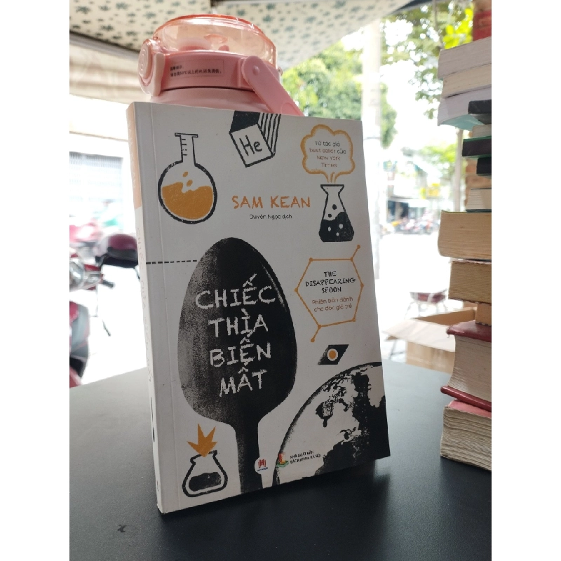Chiếc Thìa Biến Mất - Sam Kean 130168