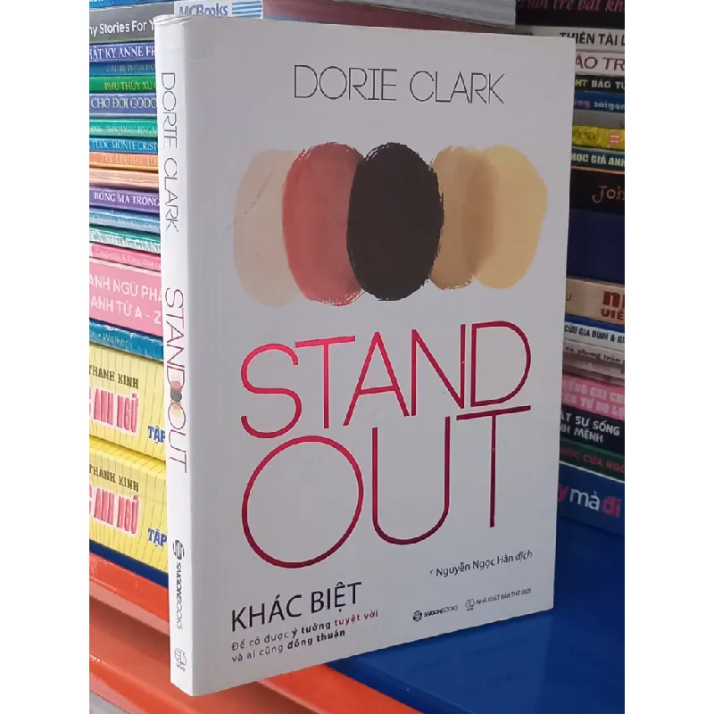 Stand Out - Dorie Clark (Nguyễn Ngọc Hân dịch) 603198