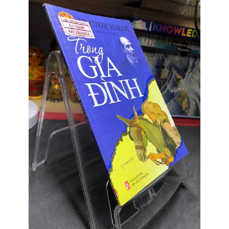 Trong gia đình 2011 mới 75% bẩn nhẹ Hector Malot HPB0906 SÁCH VĂN HỌC Blogmeo21025 578508