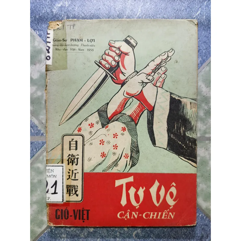 Tự vệ cận chiến - GS Phạm Lợi 999229