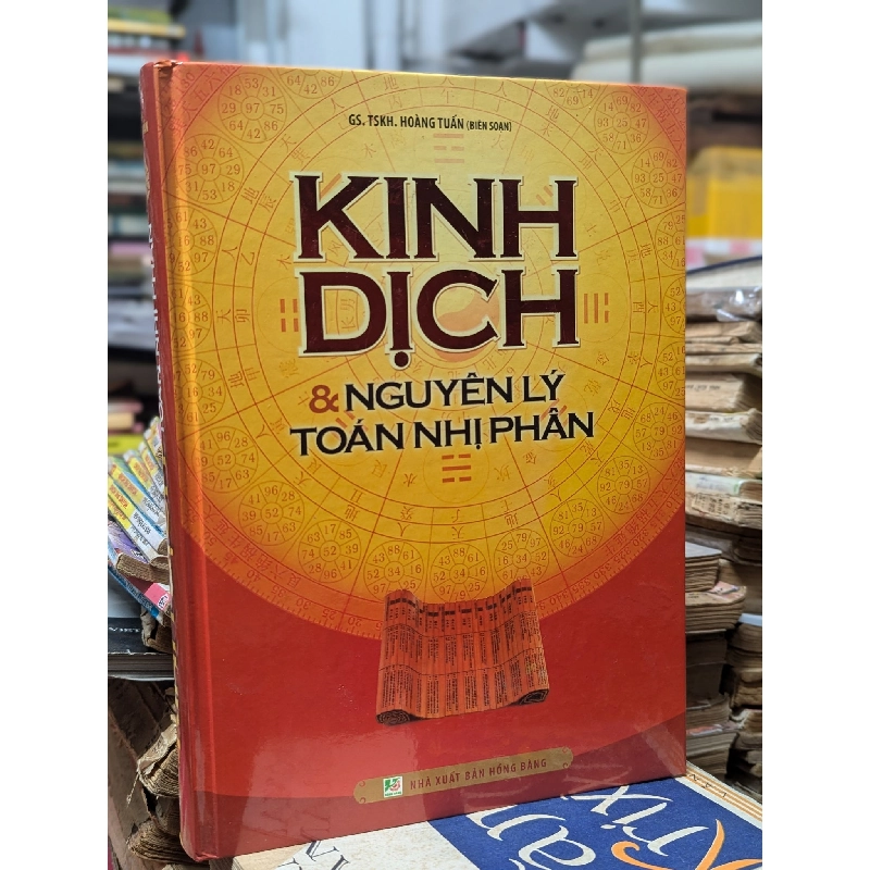 Kinh dịch và nguyên lý toán nhị phân - Hoàng Tuấn 126055