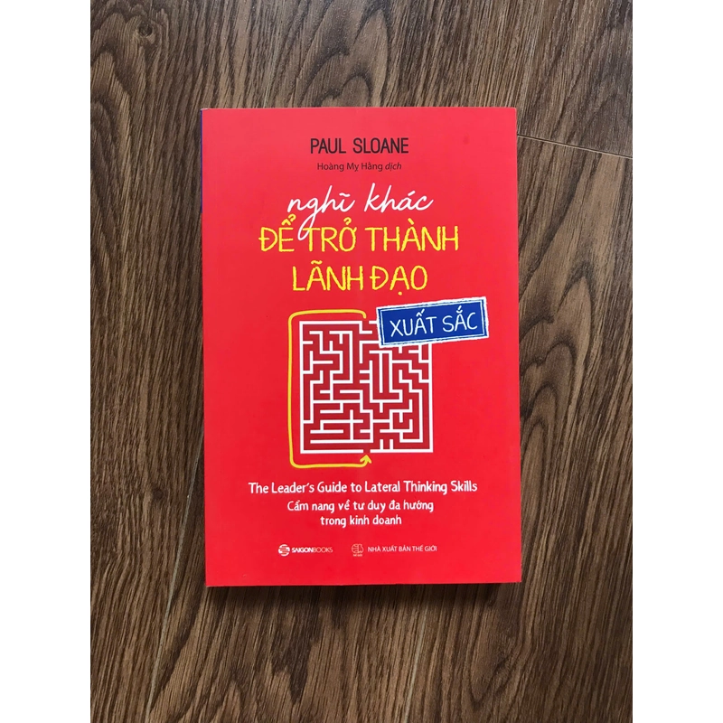 Nghĩ khác để trở thành lãnh đạo xuất sắc,paul sloane 276447