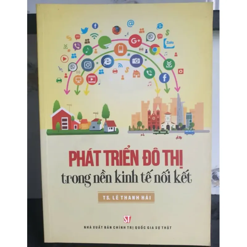 Phát Triển Đô Thị trong nền kinh tế nối kết - T.S. Lê Thanh Hải 696859