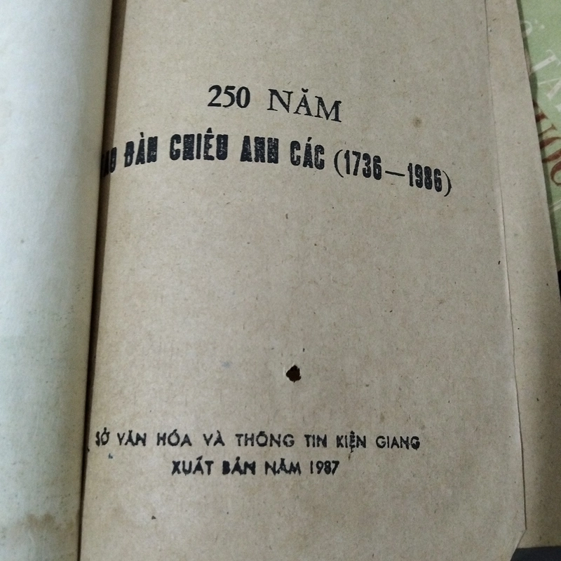 250 năm Tao đàn chiêu anh các (xb 1987) - Hàng độc,hiếm, 539045