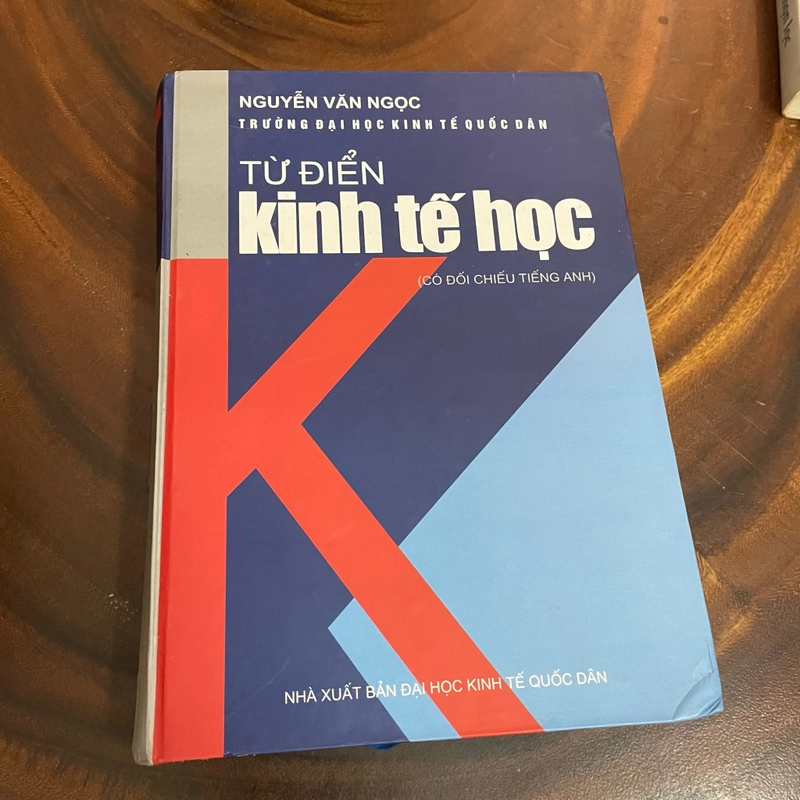 II Từ Điển Kinh Tế Học (Có đối chiếu tiếng Anh) - Nguyễn Văn Ngọc - 2006 454627