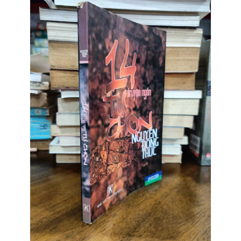 14 truyện ngắn tự chọn - Nguyễn Đông Thúc 465249