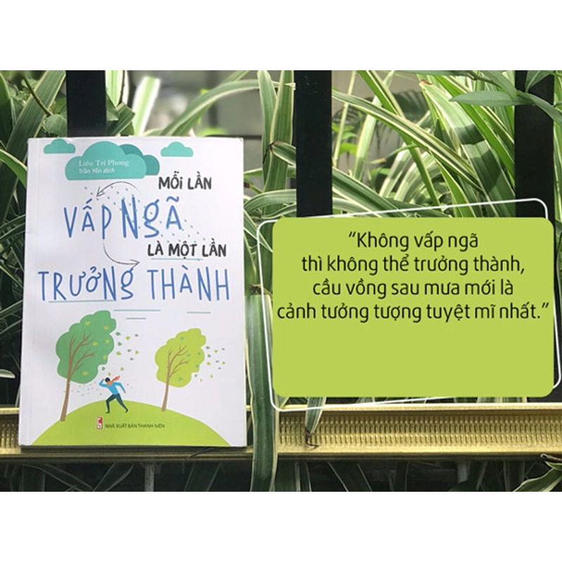 Mỗi lần vấp ngã là một lần trưởng thành- Liêu Trí Phong 544182