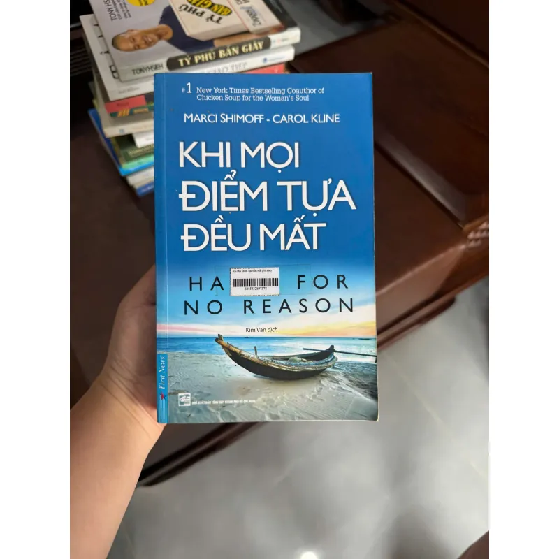 Khi Mọi Điểm Tựa Đều Mất – Marci Shimoff & Carol Kline- K5 1044328