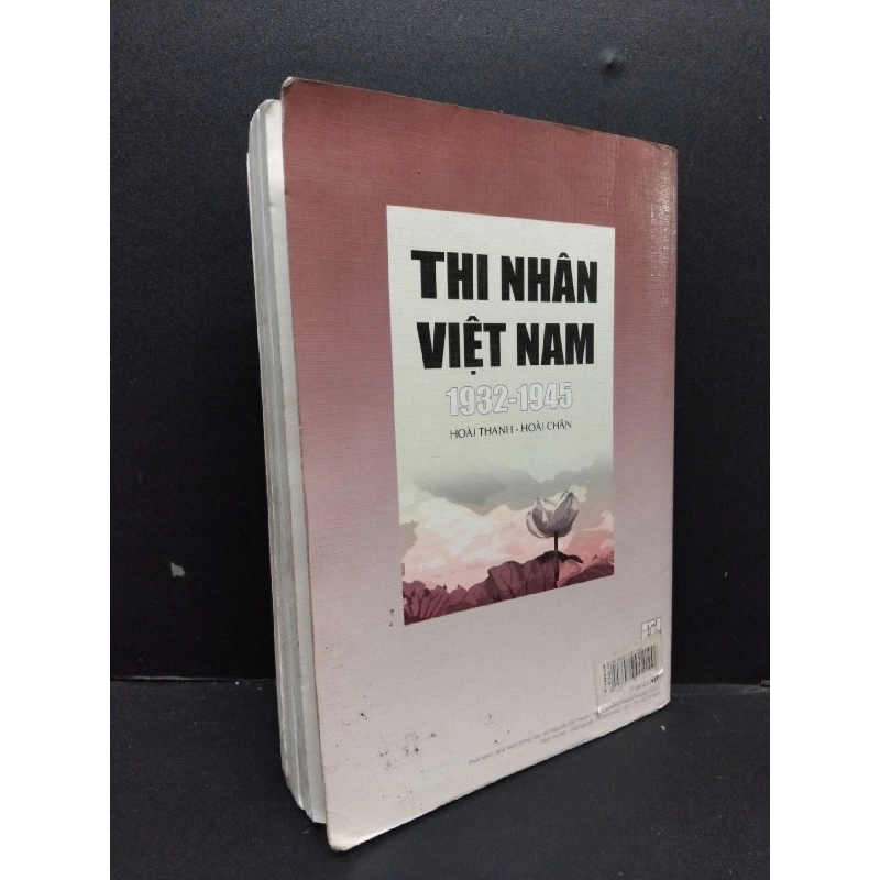 Thi nhân Việt Nam Hoài Thanh - Hoài Chân mới 70% ố có viết trang đầu bong gáy và highlight ít 2006 HCM.ASB0609 916742
