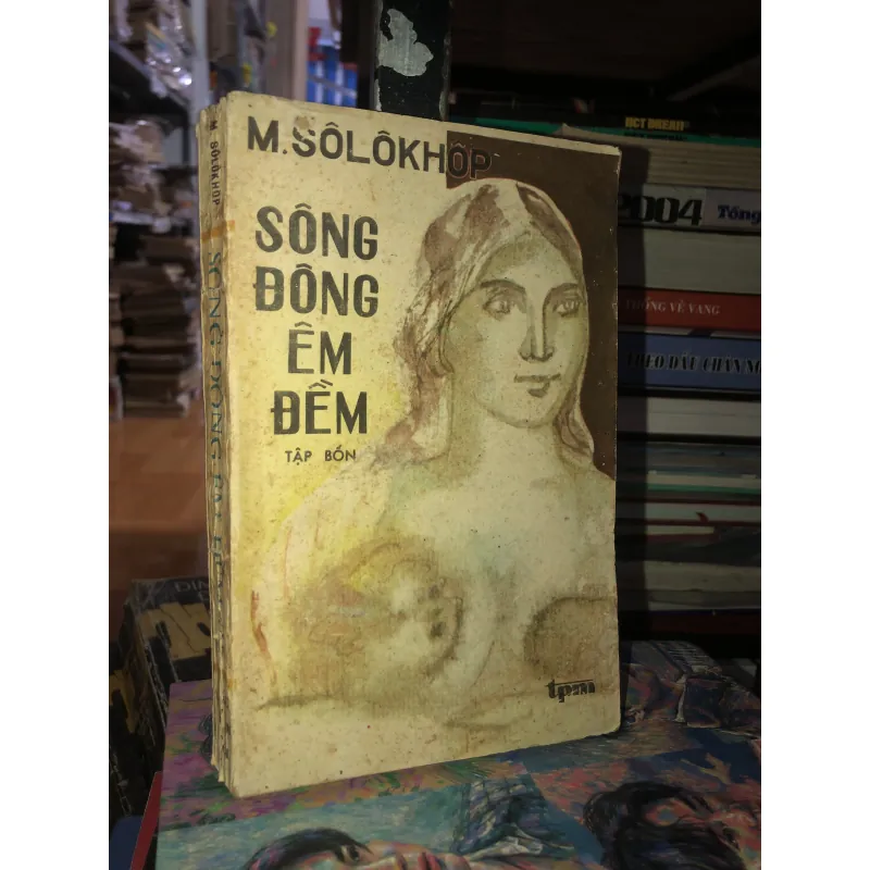 Sông Đông êm đềm tập 4 - M. Sôlôkhôp 976191