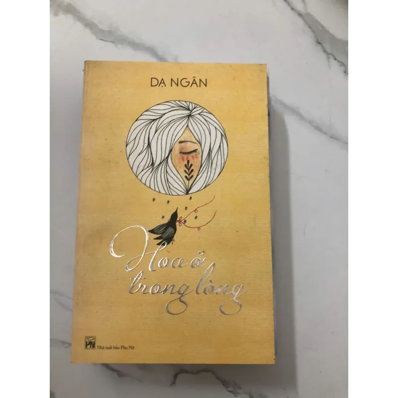 Hoa ở trong lòng - Dạ Ngân 779828
