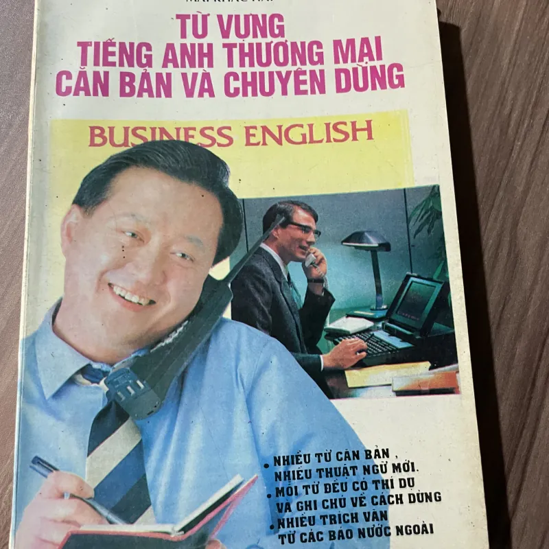 TƯ VỰNG TIẾNG ANH THƯƠNG MẠI CẢN BẢN VÀ CHUYÊN DÙNG BUSINESS ENGLISH 750126