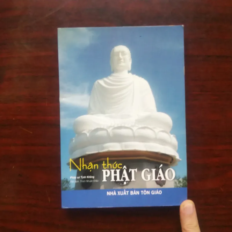 [Sách Phật Giáo] Nhận Thức Phật Giáo (Pháp Sư Tịnh Không) 1010546
