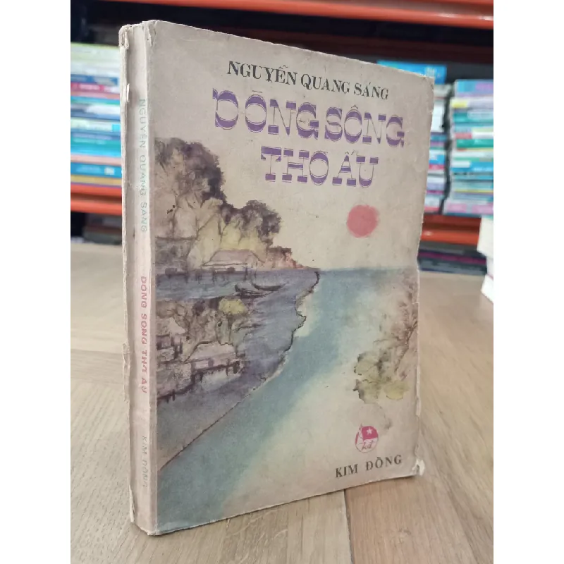 DÒNG SÔNG THƠ ẤU - NGUYỄN QUANG SÁNG 119951