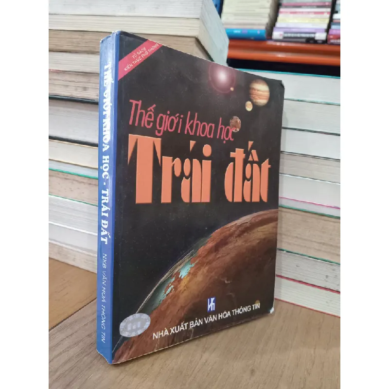 Thế giới khoa học: Trái đất - Nghiêm Tế Viễn chủ biên 698826