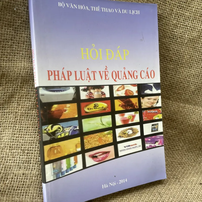 Hỏi đáp Pháp luật về Quảng cáo. Cơ quan ban hành: Bộ Văn hóa, Thể thao và Du lịch. Nơi và  993773