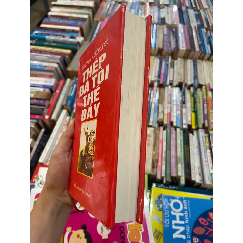 THÉP ĐÃ TÔI THẾ ĐẤY - NHICALAI AXTƠRỐPXKI 991984