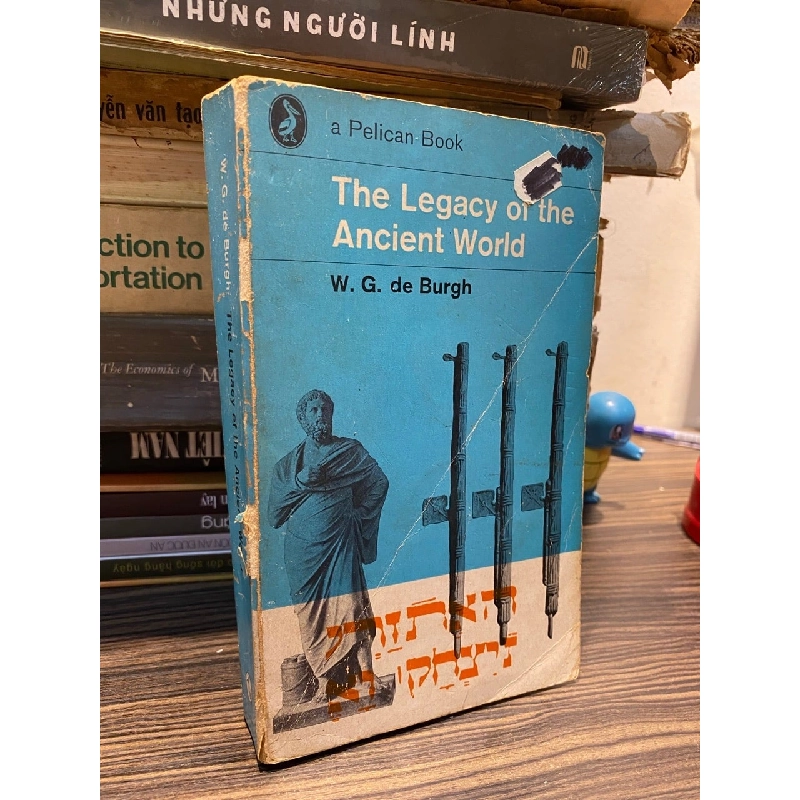 The Legacy Of The Ancient World - W. G. De Burgh 1062502