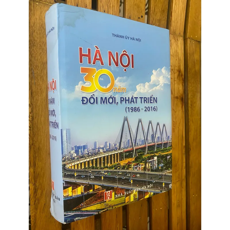 Hà Nội - 30 năm đổi mới, phát triển (1986-2016) 1061535
