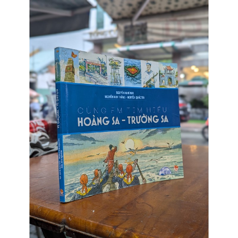 CÙNG EM TÌM HIỂU HOÀNG SA TRƯỜNG SA - NGUYỄN NHƯ MAI & CỘNG SỰ 191847