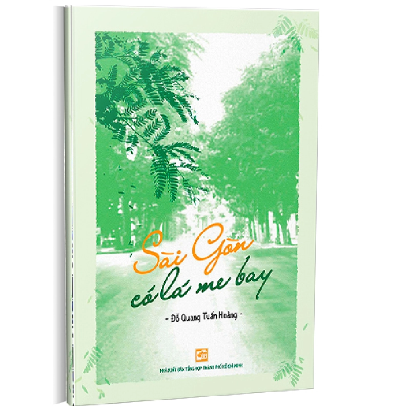 Sài Gòn có lá me bay - Đỗ Quang Tuấn Hùng 500559