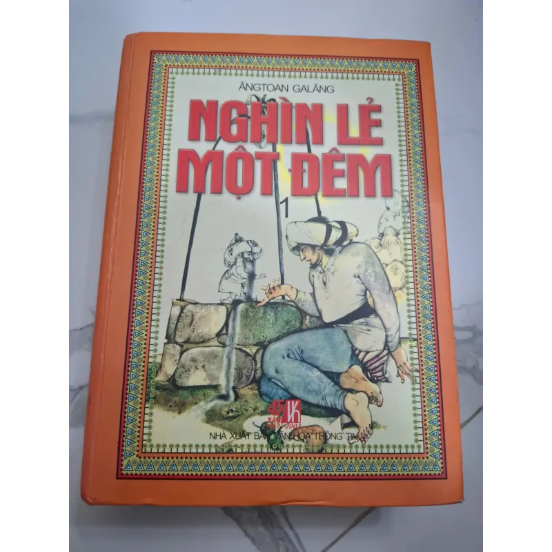 Nghìn lẻ một đêm (Tập 1) - Ăngtoan Galăng (Antoine Galland) 604795